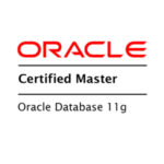 Certified Master - Oracle Database 11g